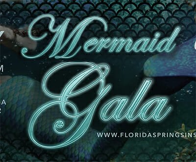 Mermaid Gala Billboard In: Save Our Springs: Florida Springs Institute Hosts Annual Fundraiser on April 28th | Our Santa Fe River, Inc. (OSFR) | Protecting the Santa Fe River