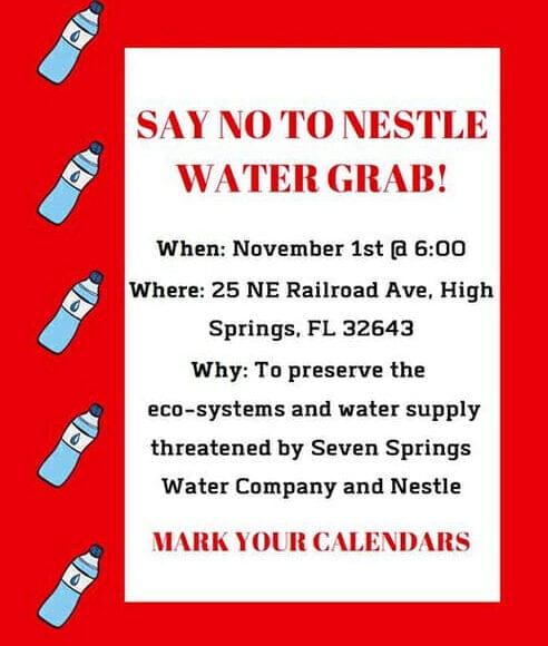 nestle protest flyer In: SAY NO TO NESTLE WATER GRAB | Our Santa Fe River, Inc. (OSFR) | Protecting the Santa Fe River