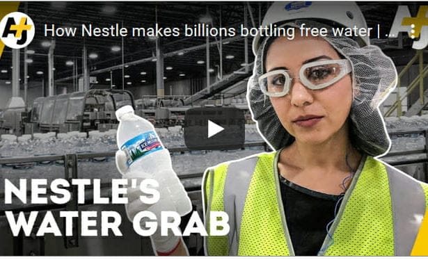 NESTLES WATER GRAB VIDEO UK In: The Great Water Grab: Wall Street is buying up the world’s water | Our Santa Fe River, Inc. (OSFR) | Protecting the Santa Fe River