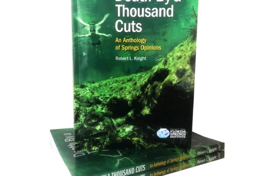 Bobsbook2 In: Death By a Thousand Cuts | Our Santa Fe River, Inc. (OSFR) | Protecting the Santa Fe River
