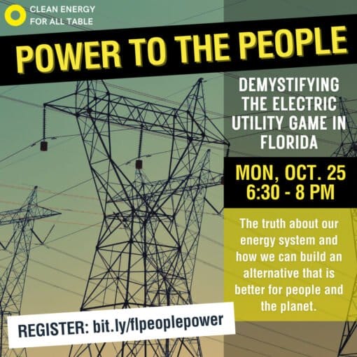 Electric Utility Event2 In: Power to the People: Demystifying the Electric Utility Game in Florida | Our Santa Fe River, Inc. (OSFR) | Protecting the Santa Fe River