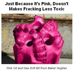 pinkfracking4 In: Pink Fracking Is OK? What!!?? | Our Santa Fe River, Inc. (OSFR) | Protecting the Santa Fe River